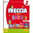 FRECCIA E I SUOI AMICI CL.1