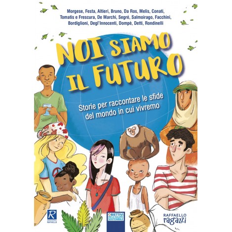 Noi siamo il futuro