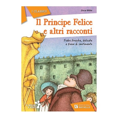 Il Principe Felice e altri racconti