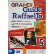 Grandi Guide Raffaello  Linguistica  Classe 5