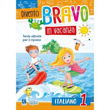 Divento bravo in vacanza - Italiano 1