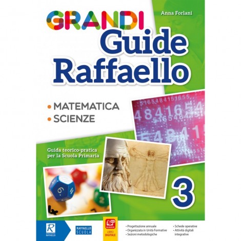 Grandi Guide Raffaello - Scientifica - Classe 3°