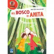 Nel bosco di Anita