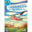 La leggerezza delle nuvole
