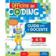 Officina del Coding - Guida docente - classe 4-5
