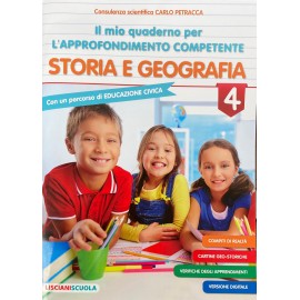 Il mio quaderno per l approfondimento competente storia e geografia cl.4