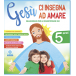 GESÙ CI INSEGNA AD AMARE 5 anni