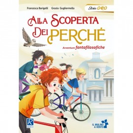 Alla scoperta dei perché