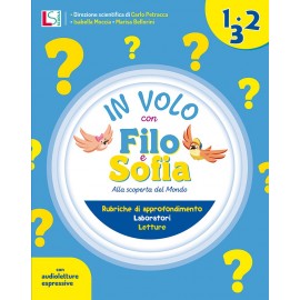 IN VOLO CON FILO E SOFIA 1-2-3