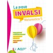 LE PROVE INVALSI  Matematica 5