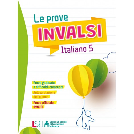 LE PROVE INVALSI  Italiano 5