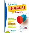 LE PROVE INVALSI  Inglese 5