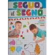 SEGUO IL SEGNO