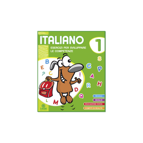 ITALIANO ESERCIZI PER SVILUPPARE LE COMPETENZE cl. 1