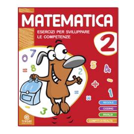 MATEMATICA ESERCIZI PER SVILUPPARE LE COMPETENZE CL.2