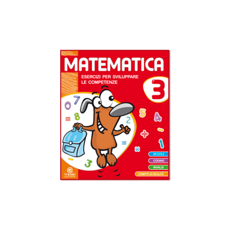 MATEMATICA ESERCIZI PER SVILUPPARE LE COMPETENZE CL 3