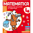 MATEMATICA ESERCIZI PER SVILUPPARE LE COMPETENZE CL 4