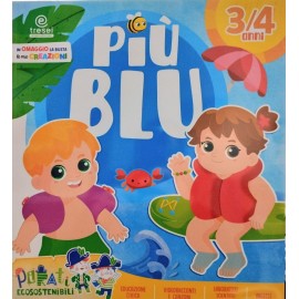 PIÙ BLU 3/4 ANNI