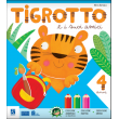 Tigrotto e i suoi amici 4 anni