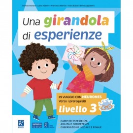 Una girandola di esperienze - livello 3