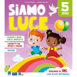 Siamo luce - 5 anni