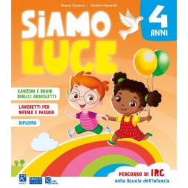 Siamo luce - 4 anni