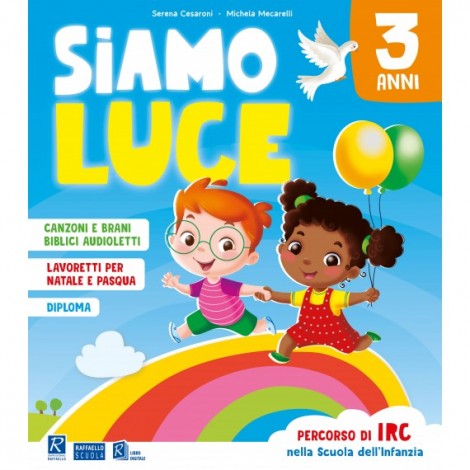 Siamo luce - 3 anni