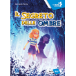 Il segreto delle ombre