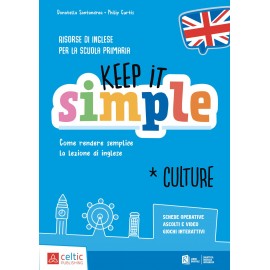 Keep it simple – Culture