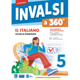 INVALSI a 360° – Italiano – Classe 5