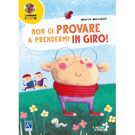 Non ci provare a prendermi in giro!