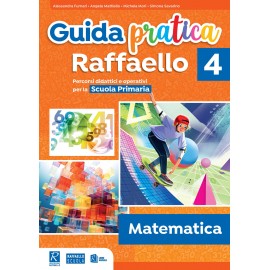 Guida pratica Raffaello – Matematica 4