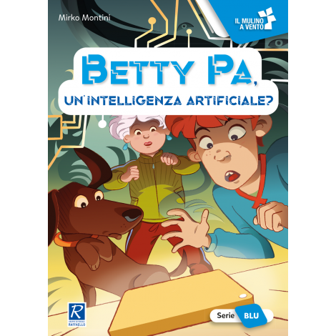 BETTY PA, UN'INTELLIGENZA ARTIFICIALE?