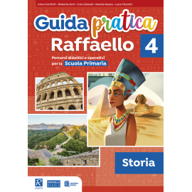 Guida pratica Raffaello – Storia cl.4