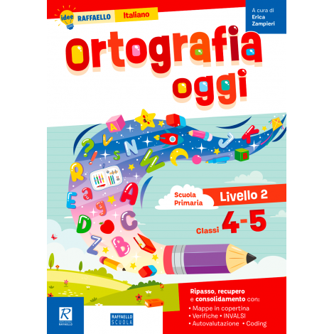 Ortografia oggi cl.4-5