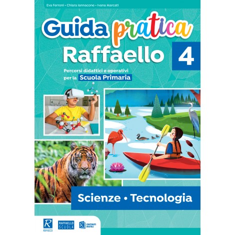Guida pratica Scienze e Tecnologia cl.4