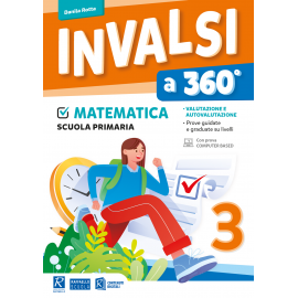 Invalsi a 360° - Matematica cl.3