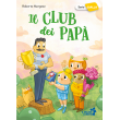 Il club dei papà!