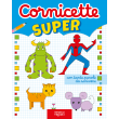 Cornicette Super