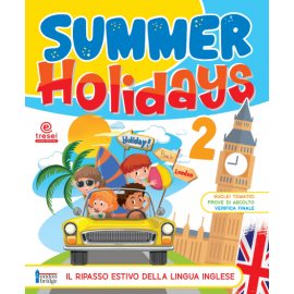 SUMMER HOLIDAYS 2