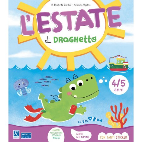 L'estate di Draghetto - 4/5 anni