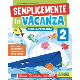Semplicemente in vacanza 2