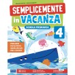 Semplicemente in vacanza 4