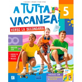 A tutta vacanza 5 – Verso la secondaria