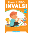 IL MIO LIBRO INVALSI ITALIANO 2