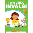 IL MIO LIBRO INVALSI MATEMATICA 2