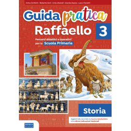 Guida pratica Raffaello Storia 3