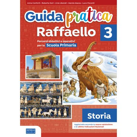 Guida pratica Raffaello Storia 3