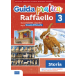 Guida pratica Raffaello Storia 3