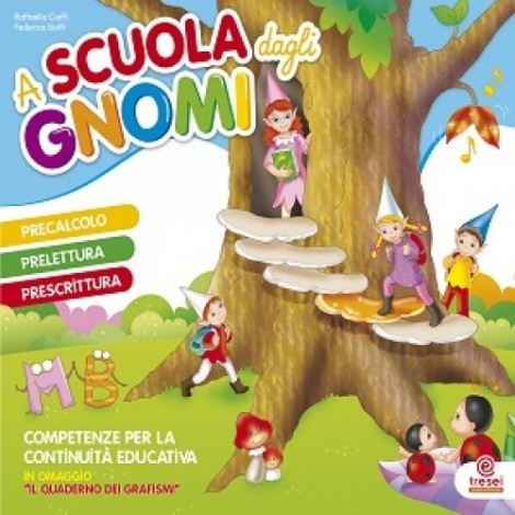 A scuola dagli gnomi